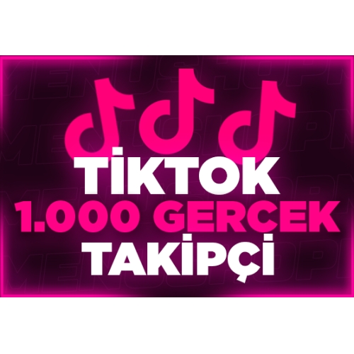  ⭐KALİTE TİKTOK 1.000 GERÇEK TAKİPÇİ⭐